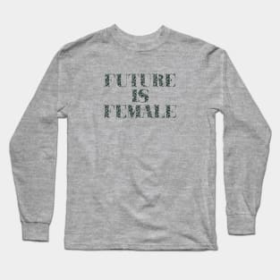 Future is Female, grey pattern Long Sleeve T-Shirt